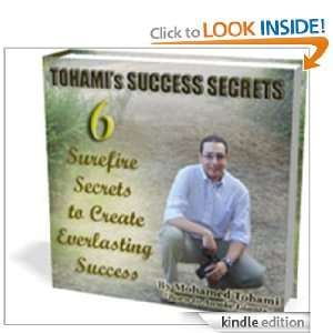 Tohami Success Secrets Mohamed Tohami  Kindle Store