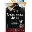 No Ordinary Joes The Extraordinary True Story of Four Submariners in 