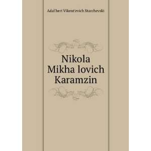   language) AdalÊ¹bert VikentÊ¹evich StarchevskÄ«Ä­ Books