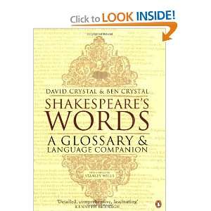  Shakespeares Words A Glossary and Language Companion 