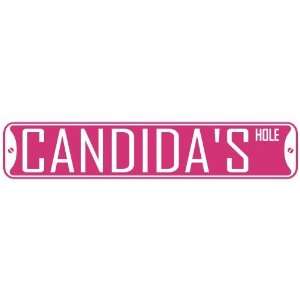   CANDIDA HOLE  STREET SIGN