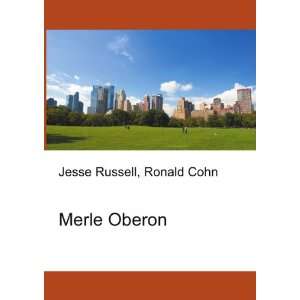 Merle Oberon Ronald Cohn Jesse Russell Books