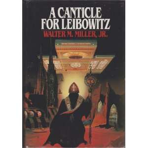  A Canticle for Leibowitz Walter M. Miller Books