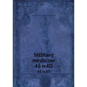 Military medicine. 45 n.03 Association of Military Surgeons of the 