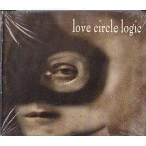  Love Circle Logic [HDCD] Love Circle Logic Music