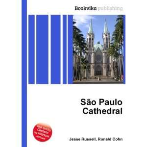 SÃ£o Paulo Cathedral Ronald Cohn Jesse Russell  Books