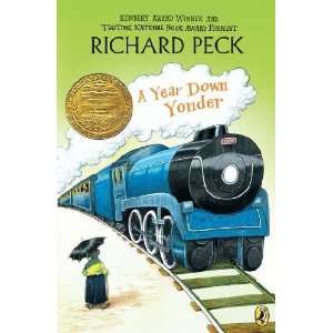  A Year Down Yonder [Paperback] Richard Peck Books