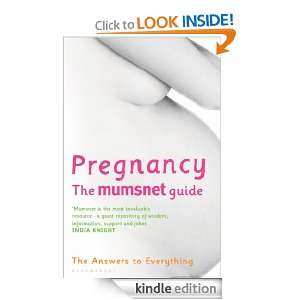 Pregnancy The Mumsnet Guide Mumsnet, Carrie Longton, Justine Roberts 