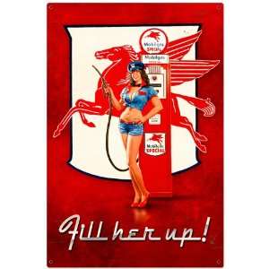  Fill Her Up Metal Sign
