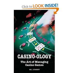  Casino ology The Art of Managing Casino Games (Gambling 