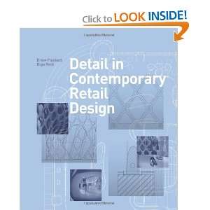   Detail in Contemporary Retail Design [Hardcover] Drew Plunkett Books
