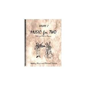   for Two, Volume 2 for Viola and Cello or Bassoon Musical Instruments