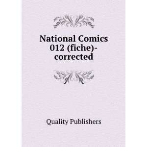  National Comics 012 (fiche) corrected Quality Publishers 
