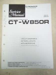 Pioneer Service/Repair Manual~CT W850R Cassette Tape Deck~Original 