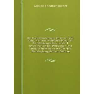   Der Mark Brandenburg (German Edition) Adolph Friedrich Riedel Books