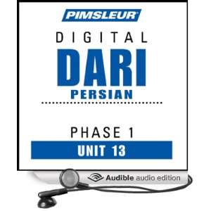 Dari Persian Phase 1, Unit 13 Learn to Speak and Understand Dari with 