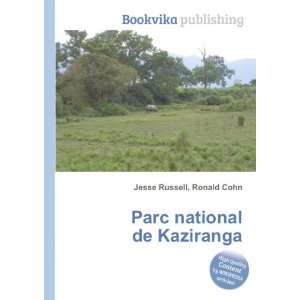    Parc national de Kaziranga Ronald Cohn Jesse Russell Books