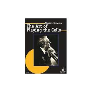  The Art of Playing the Cello   Instructional Book Musical 