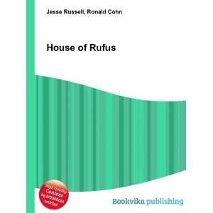 House of Rufus Ronald Cohn Jesse Russell  Books
