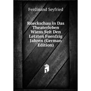   Letzten Fuenfzig Jahren (German Edition) Ferdinand Seyfried Books