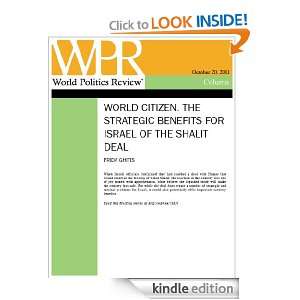 The Strategic Benefits for Israel of the Shalit Deal (World Citizen 