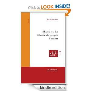Shania ou la Révolte du peuple desston (Nouvelle) (French Edition 