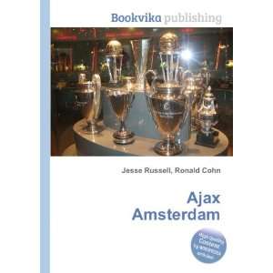  Ajax Amsterdam Ronald Cohn Jesse Russell Books