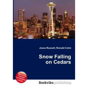  Snow Falling on Cedars Ronald Cohn Jesse Russell Books