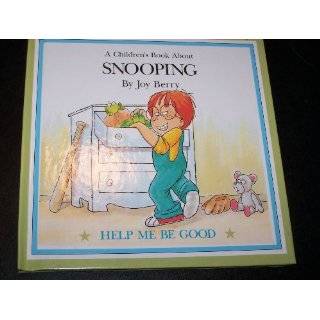  A Childrens Book About Snooping Help Me Be Good Explore 