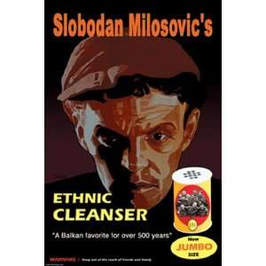  Slobodan Milosovics Ethnic Cleanser by Wilbur Pierce 