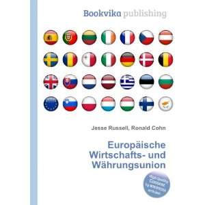     und WÃ¤hrungsunion Ronald Cohn Jesse Russell  Books