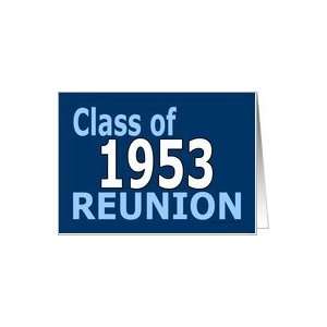 Class Reunion 1953 Card