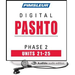 Pashto Phase 2, Unit 21 25 Learn to Speak and Understand Pashto with 