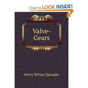   gears. Analysis by the Zeuner diagram H W. 1858 1912 Spangler Books