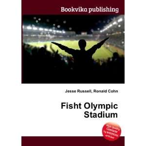  Fisht Olympic Stadium Ronald Cohn Jesse Russell Books