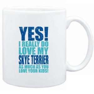    YES I REALLY DO LOVE MY Skye Terrier  Dogs