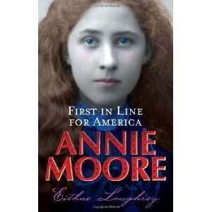  Annie Moore First in Line for America [Paperback] Eithne 