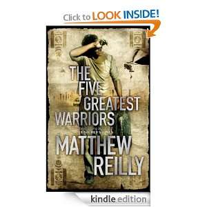  The Five Greatest Warriors eBook Matthew Reilly Kindle 