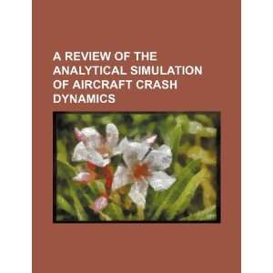  A review of the analytical simulation of aircraft crash 