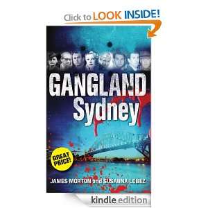 Gangland Sydney James Morton, Susanna Lobez  Kindle Store