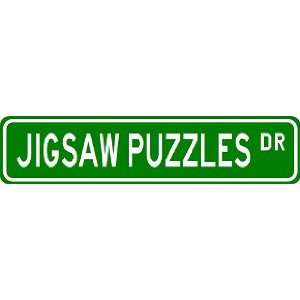  JIGSAW PUZZLES Street Sign ~ Custom Street Sign   Aluminum 