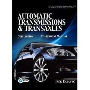  Todays Technician Automatic Transmissions and Transaxles 
