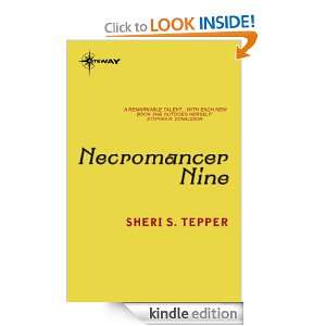 Necromancer Nine Sheri S. Tepper  Kindle Store