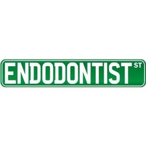  New  Endodontist Street Sign Signs  Street Sign 