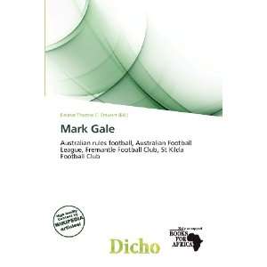  Mark Gale (9786200899514) Delmar Thomas C. Stawart Books