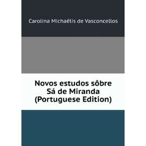   (Portuguese Edition) Carolina MichaÃ«lis de Vasconcellos Books