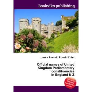   constituencies in England N Z Ronald Cohn Jesse Russell Books