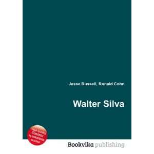  Walter Silva Ronald Cohn Jesse Russell Books