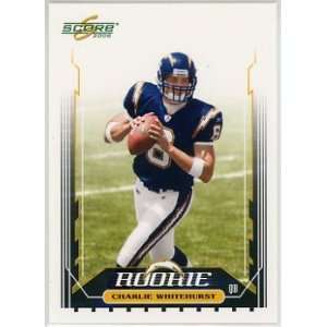  Charlie Whitehurst San Diego Chargers 2006 Score Rookie 
