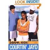 Drama High Courtin Jayd by L. Divine (Sep 1, 2008)